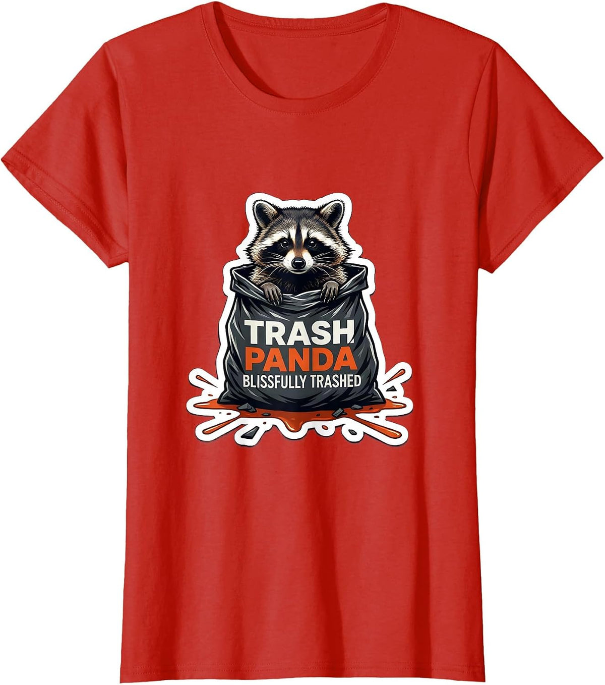 Trash Panda Blissfully Trashed Funny Raccoon Sarcastic Humor T-Shirt - Red