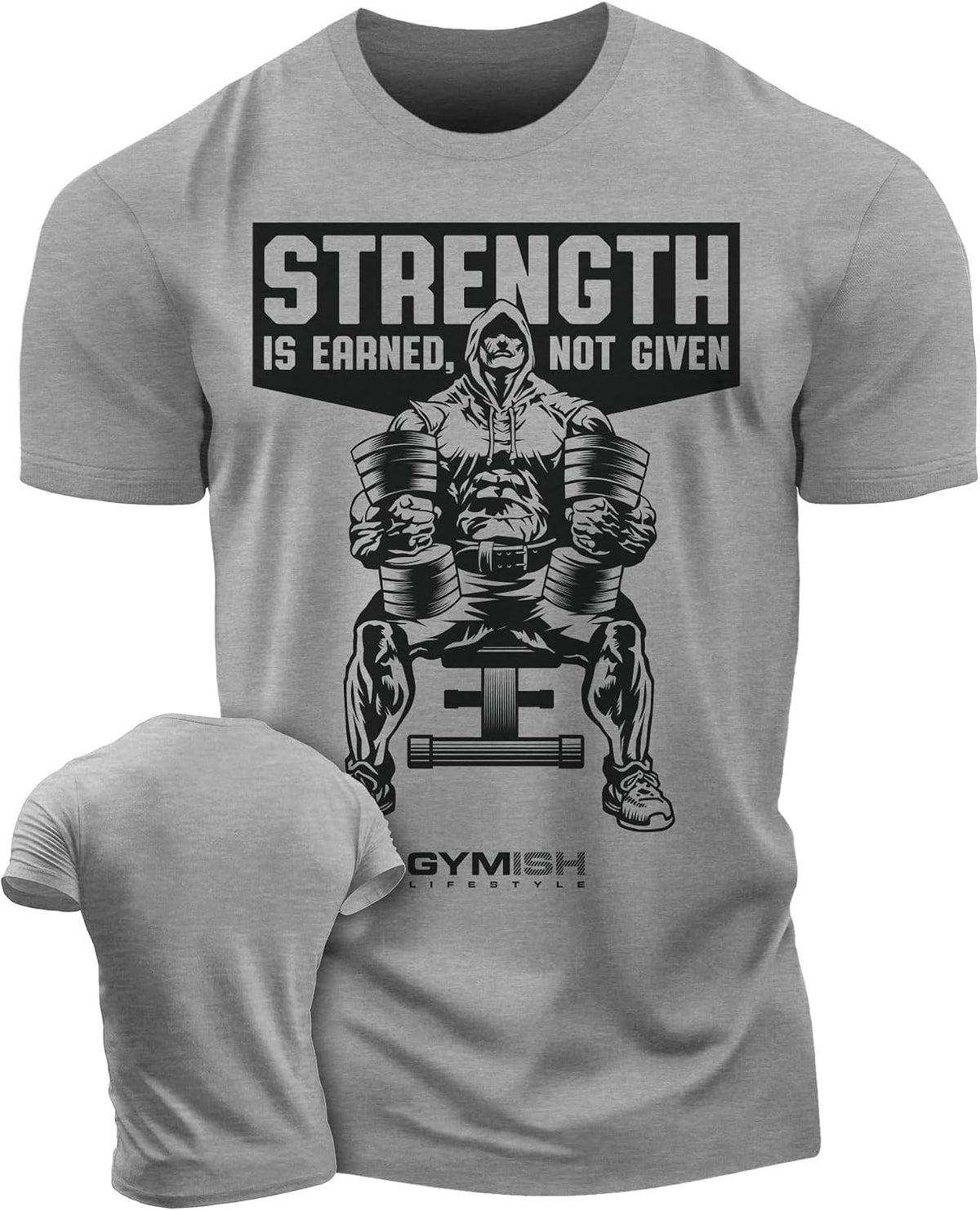 Strength Earned Men's Strength Training T-Shirt for Gym Weightlifting - 2. Strength Earned Grey
