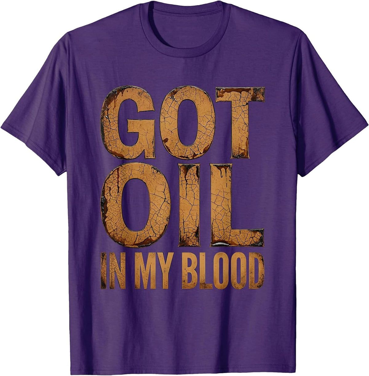 Men's Got Oil In My Blood Mechanic Pride Design T-Shirt - Purple