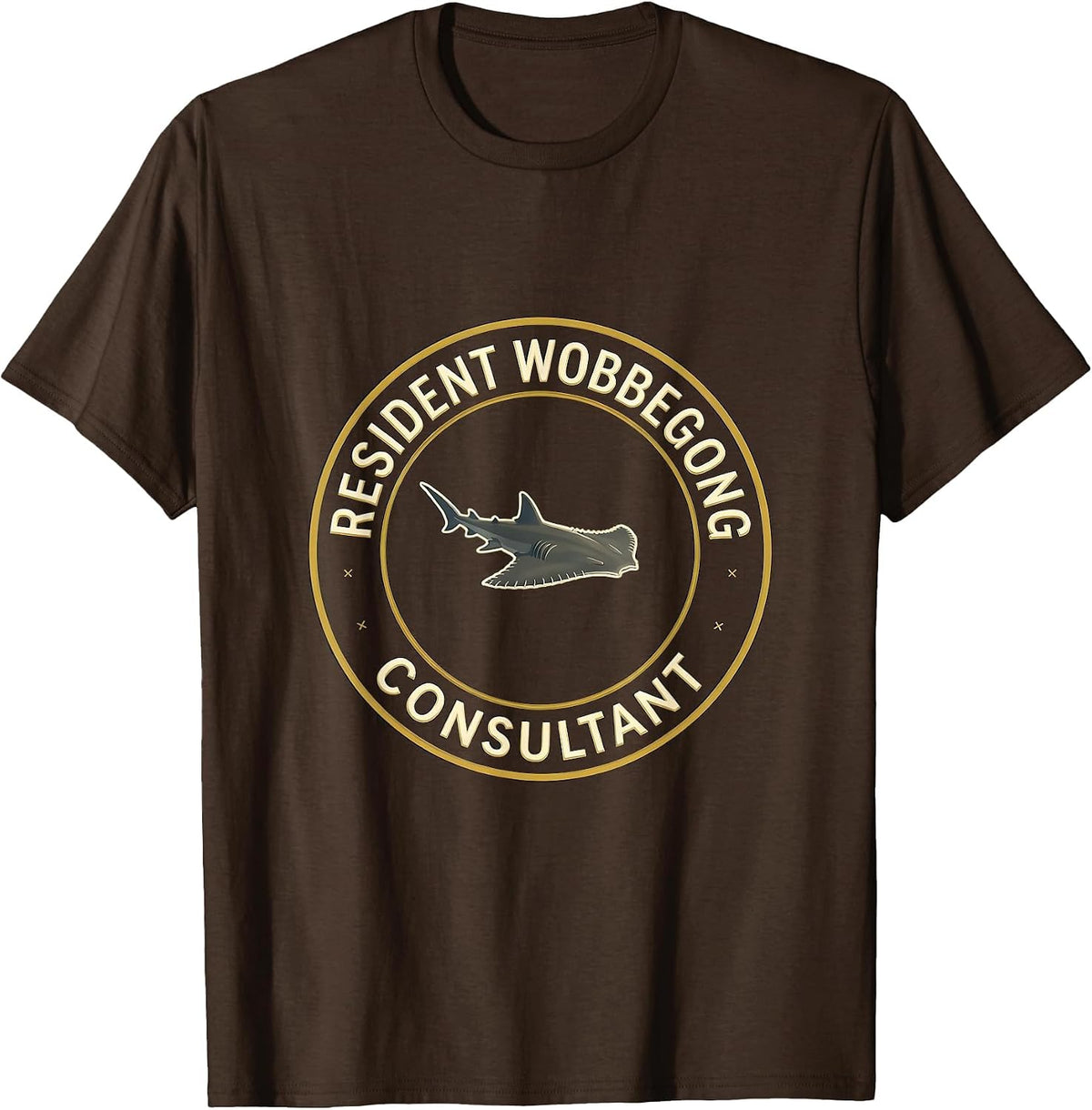 Resident Wobbegong Consultant Funny Shark Lover Ocean T-Shirt - Brown