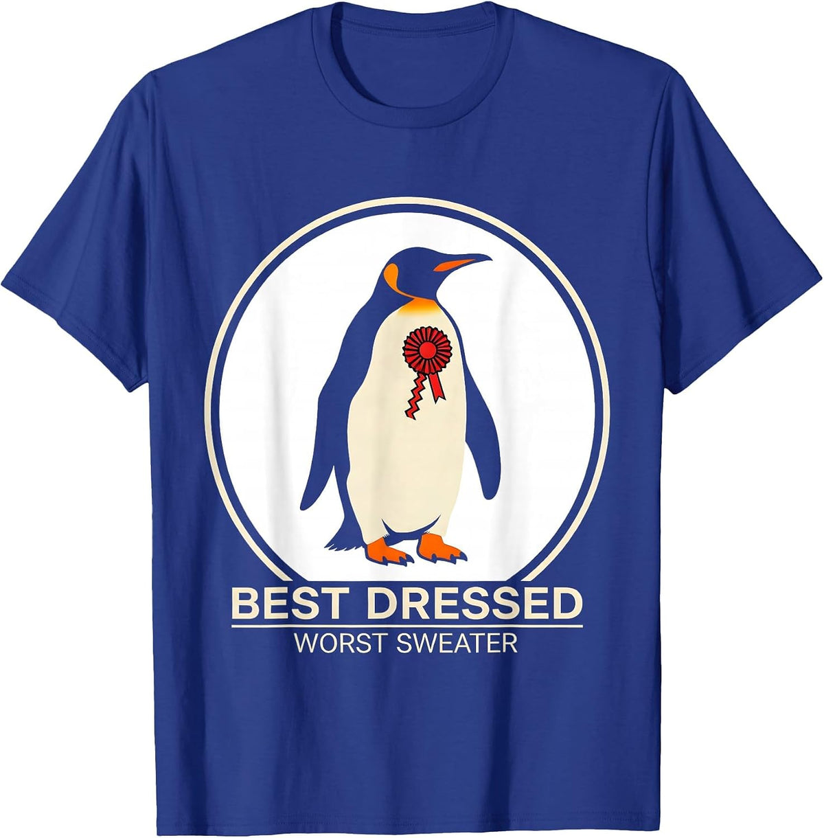Men's Best Dressed Worst Sweater Funny Penguin Ugly Christmas T-Shirt - Royal Blue