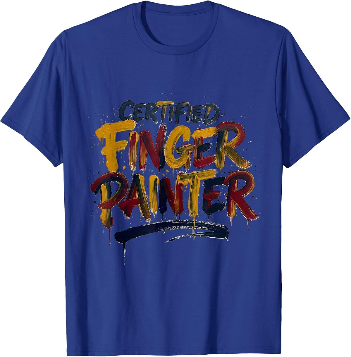 Certified Finger Painter Funny Couple Adult Humor Gift T-Shirt - Royal Blue