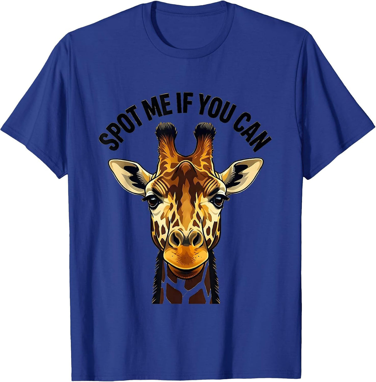 Spot Me If You Can Giraffe Design T-Shirt - Royal Blue
