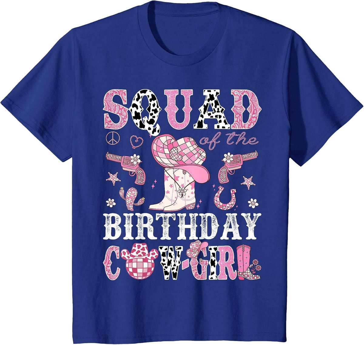 Squad of The Birthday Cow-Girl Pink Disco Rodeo Western T-Shirt - Royal Blue