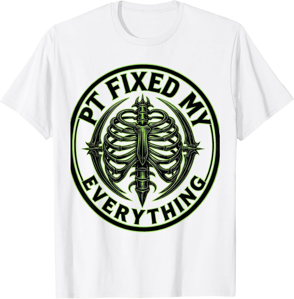 Men's PT Fixed My Everything Physical Therapy Design T-Shirt - White