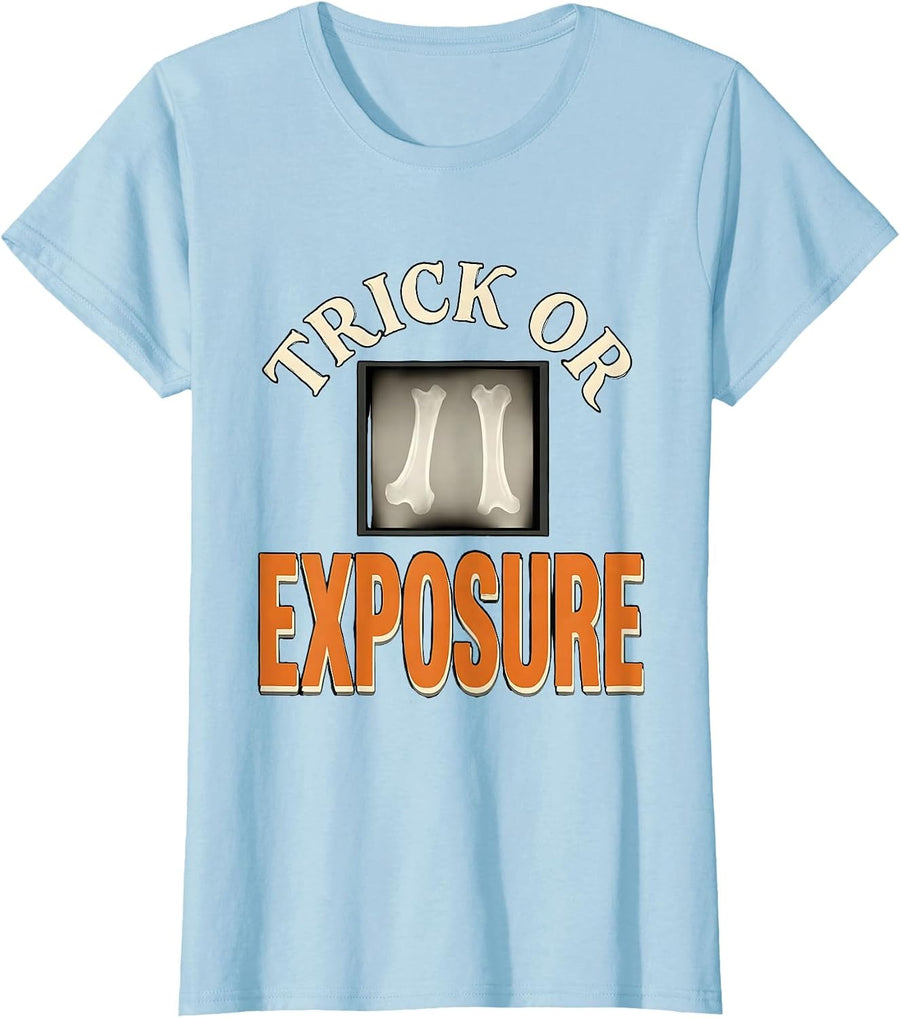 Women's Trick Or Exposure Radiology Tech Halloween Workplace Humor T-Shirt - Baby Blue