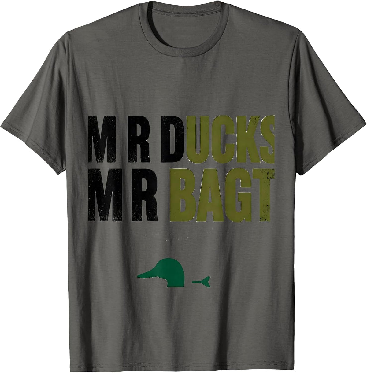 Men's M R DUCKS M R BAGT Funny Duck Hunting Dad Humor Gift T-Shirt - Asphalt Grey