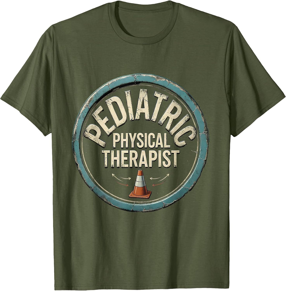 Pediatric Physical Therapist Distressed Therapy Cone OT PT T-Shirt - Olive Green