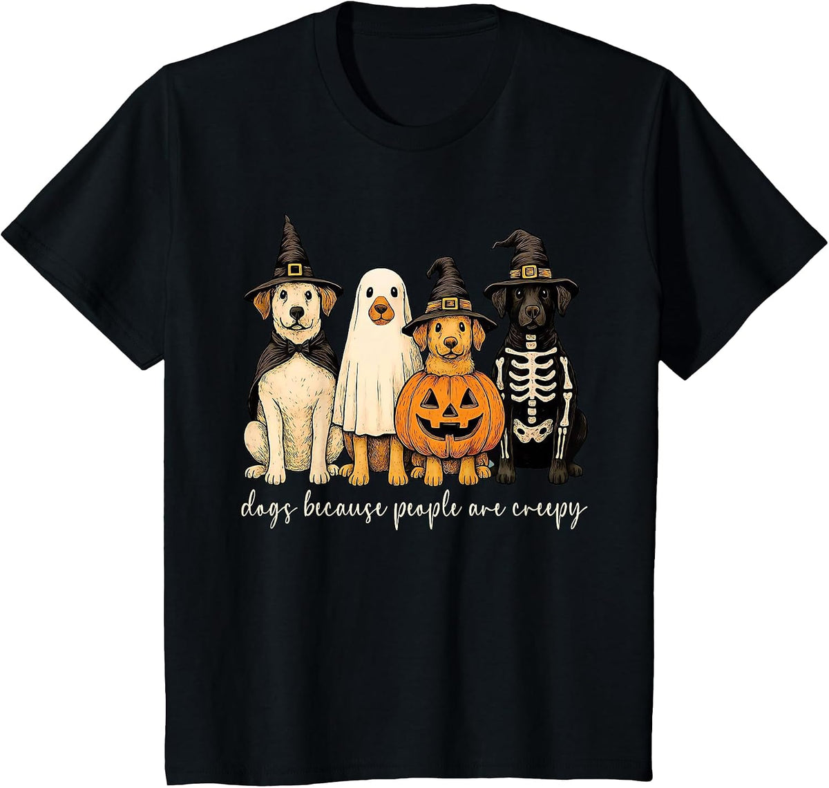 Funny Dogs Witchy Ghosts Because People are Creepy Halloween T-Shirt - Black