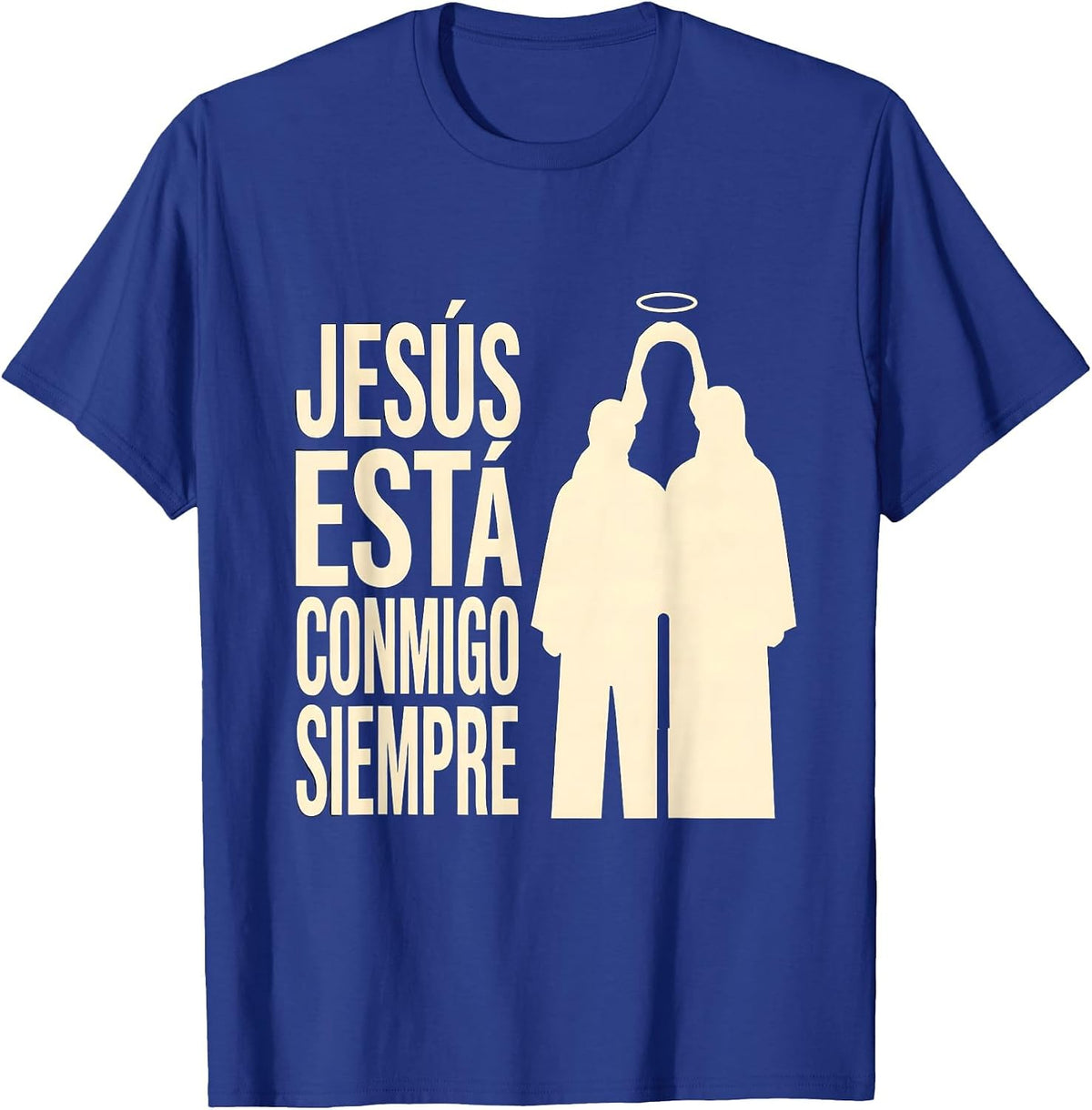 Jesús Está Conmigo Siempre Devotional Catholic Faith Spanish T-Shirt - Royal Blue