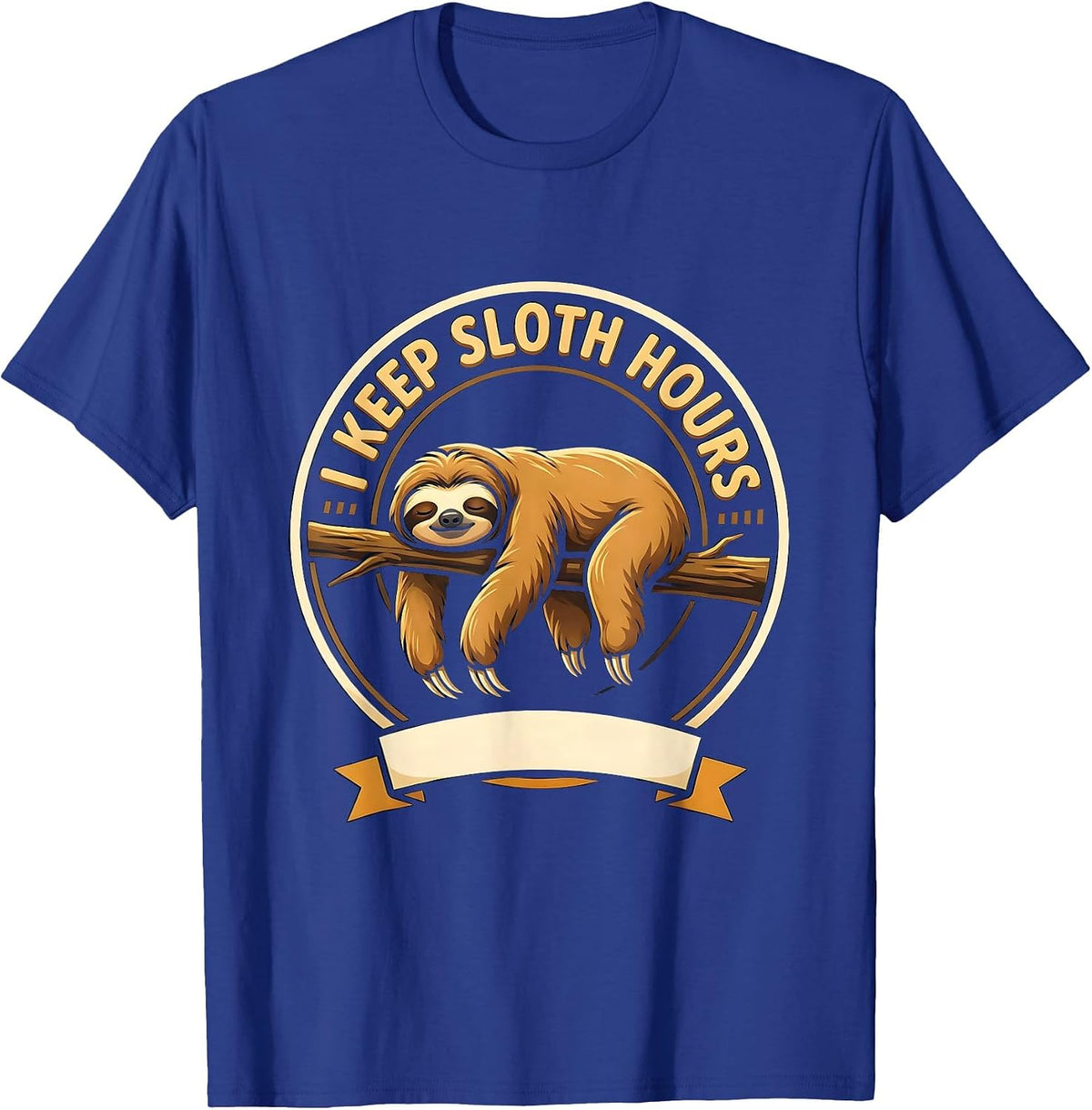 I Keep Sloth Hours Funny Sloth Lover Gift T-Shirt - Royal Blue