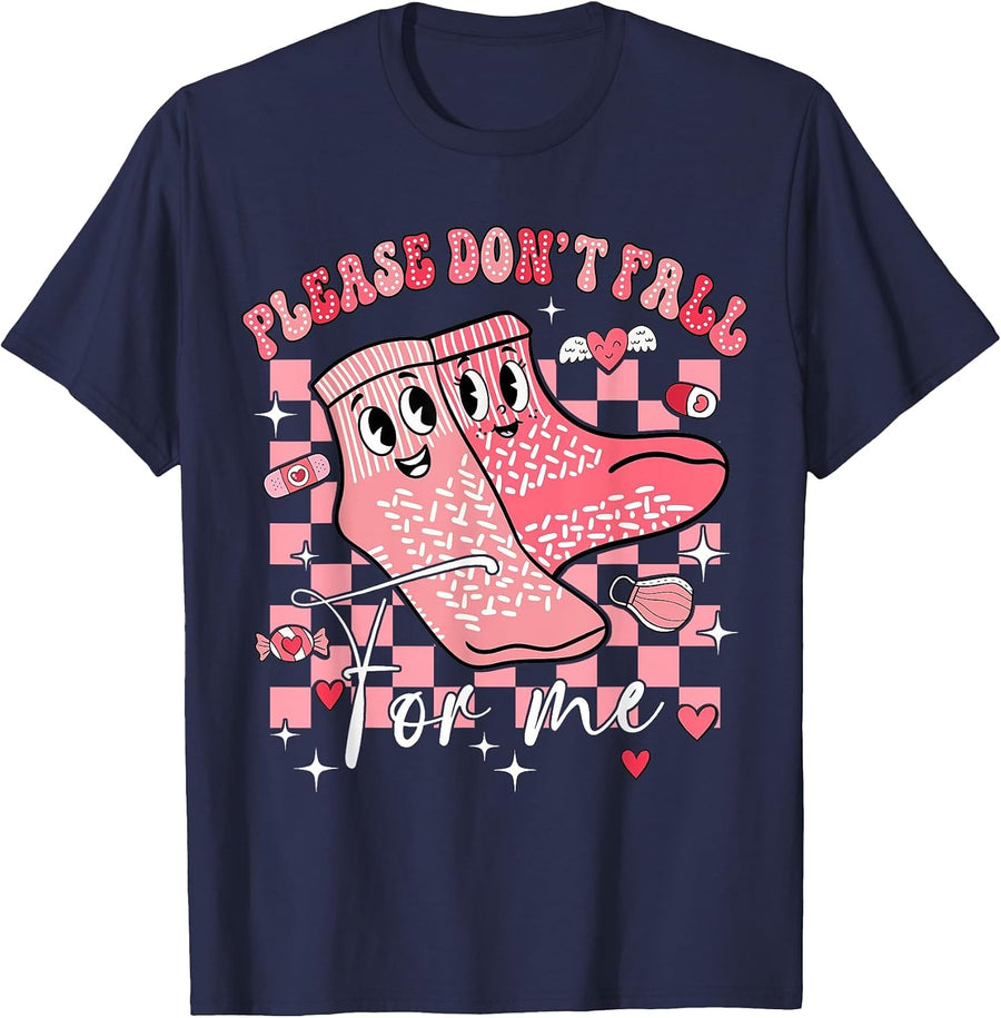 Nurse Valentine Non Slip Socks Please Don't Fall for Me T-Shirt - Navy Blue