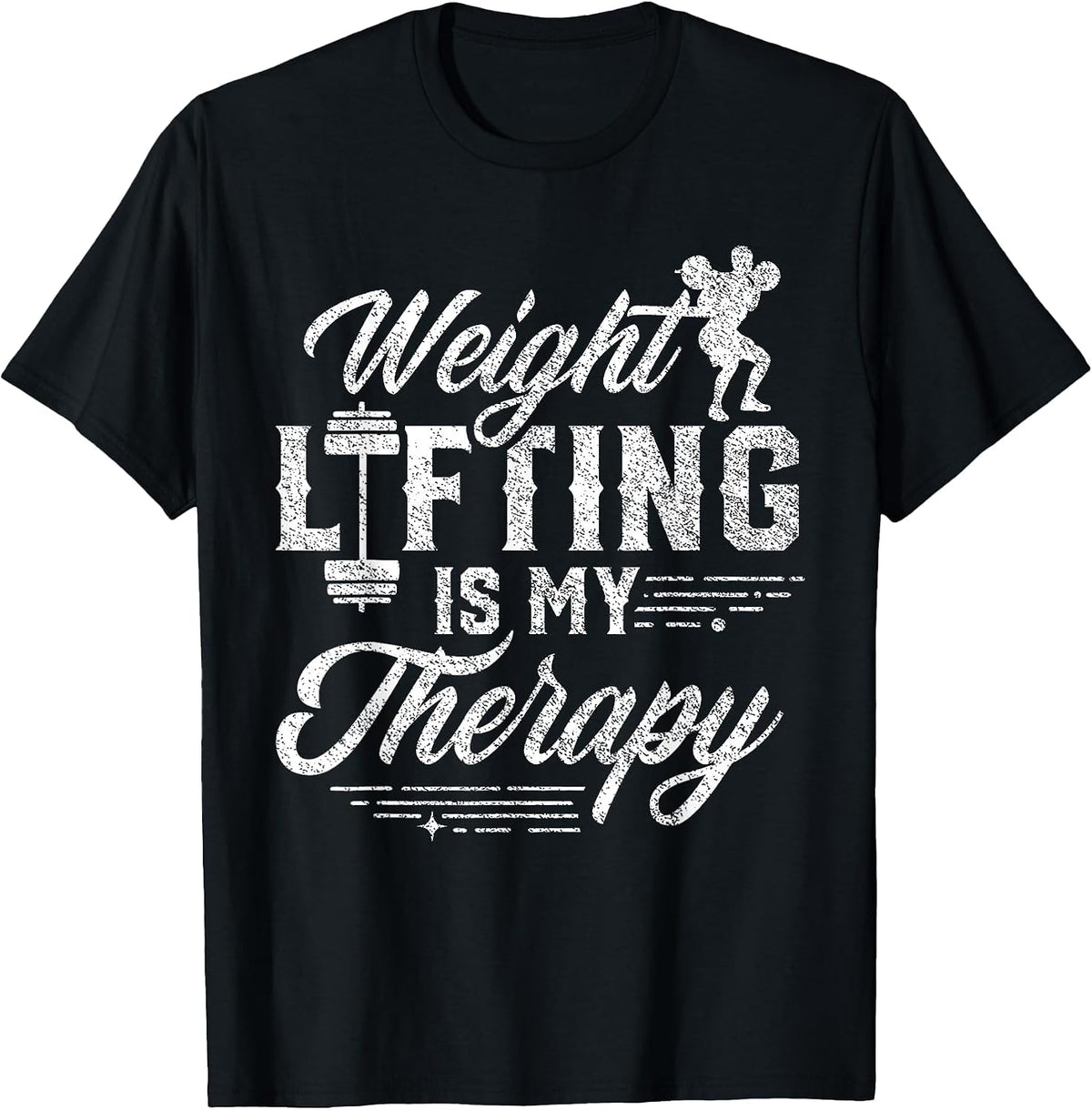 Weightlifting is My Therapy Weightlift Deadlift Weightlifter T-Shirt - Black