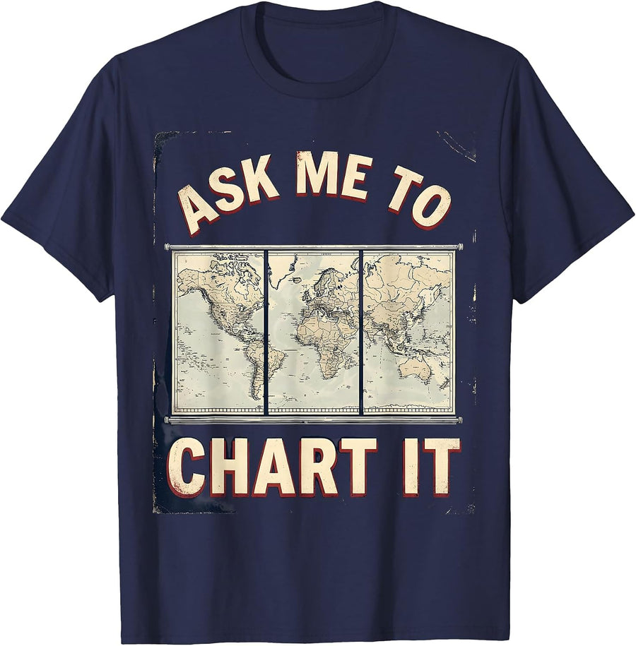 Ask Me To Chart It Vintage History Teacher Back To School T-Shirt - Navy Blue
