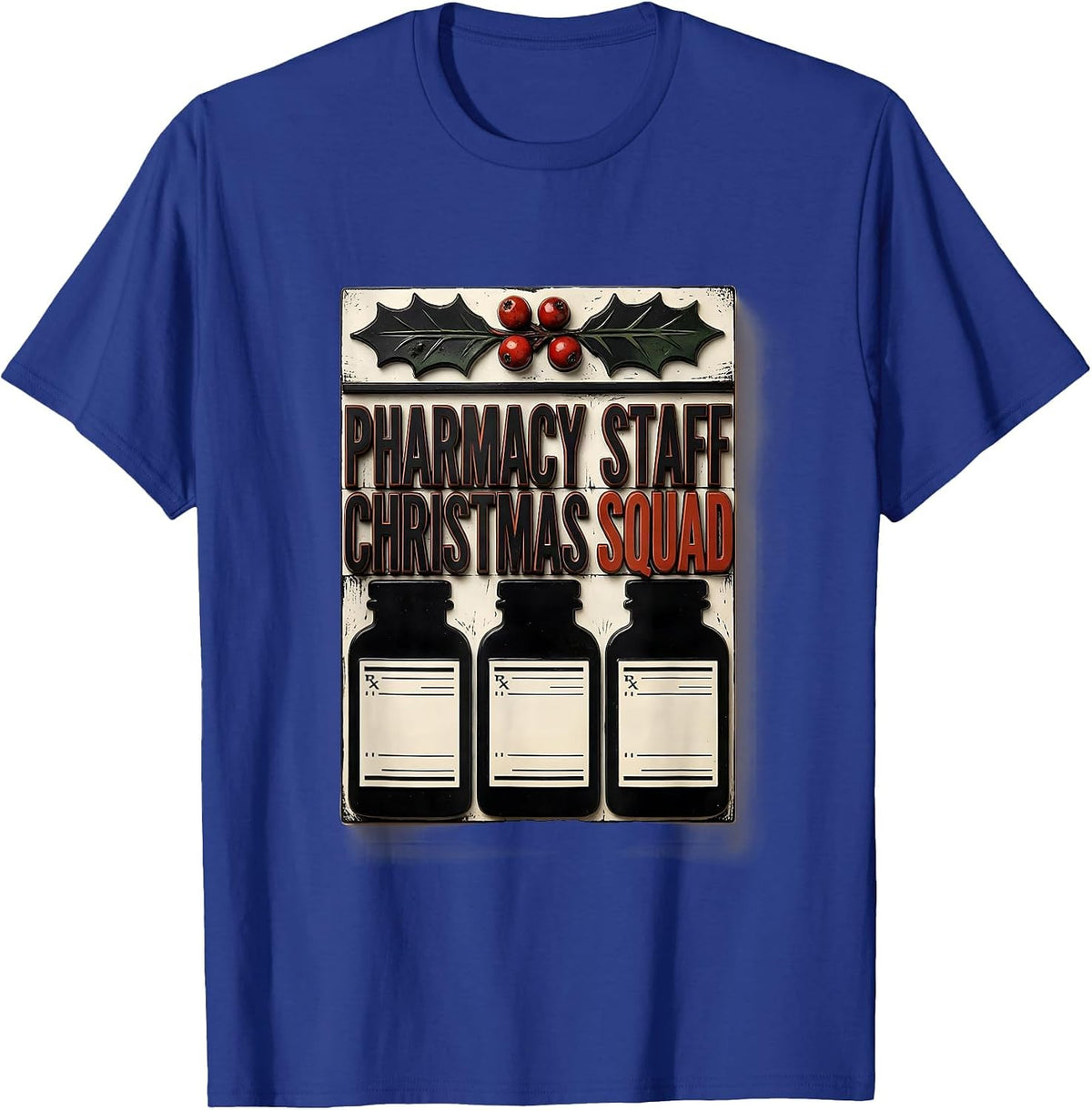 Men's Pharmacy Staff Christmas Squad Funny Pharmacy Tech Matching T-Shirt - Royal Blue