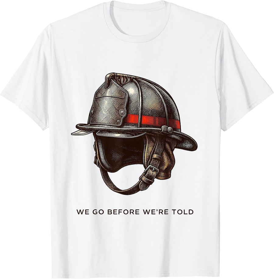 Men's We Go Before We're Told Firefighter Tribute Crosshatch T-Shirt - White