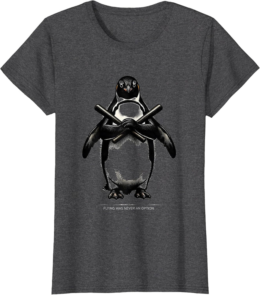 Women's Flying Was Never An Option Funny Penguin Martial Arts Bird T-Shirt - Dark Heather Grey