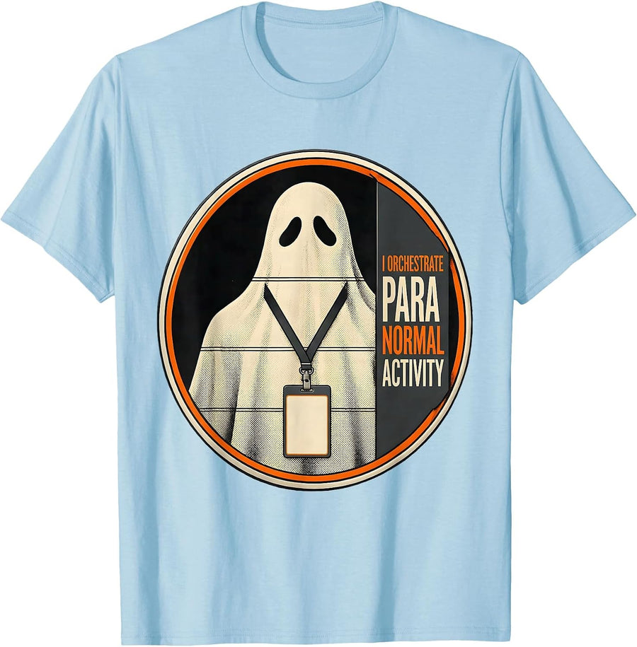 Men's I Orchestrate Para Normal Activity Funny Paraprofessional T-Shirt - Baby Blue