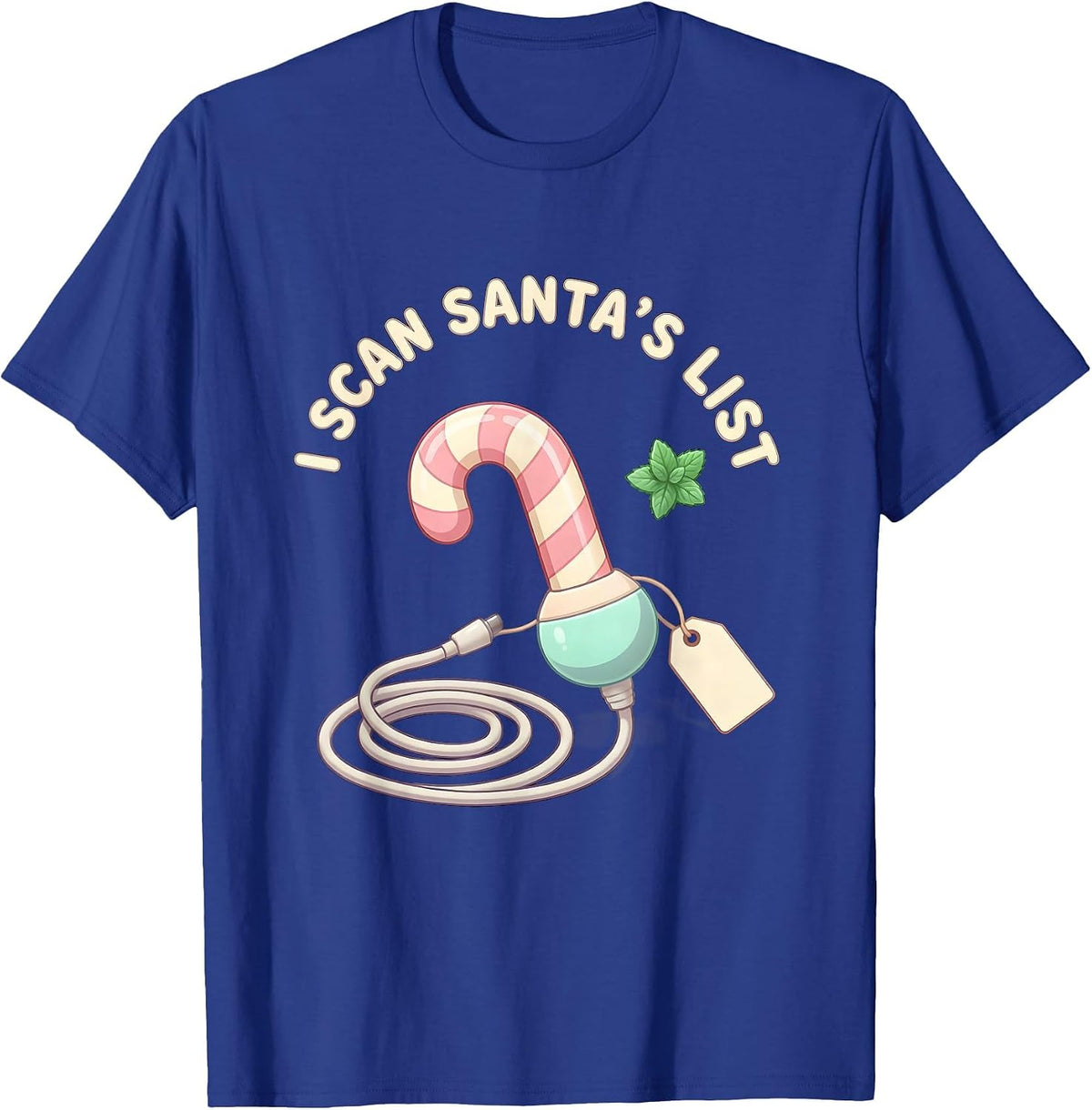 Men's I Scan Santa's List Cute Kawaii Sonographer Ultrasound Tech T-Shirt - Royal Blue