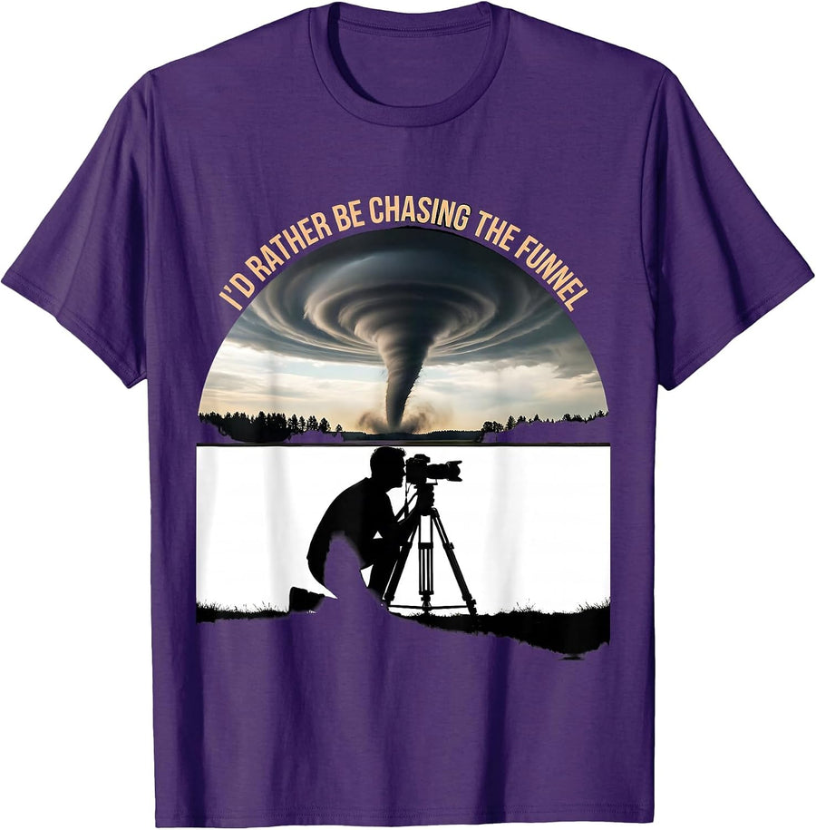 Men's I'd Rather Be Chasing The Funnel Funny Storm Chaser T-Shirt - Purple