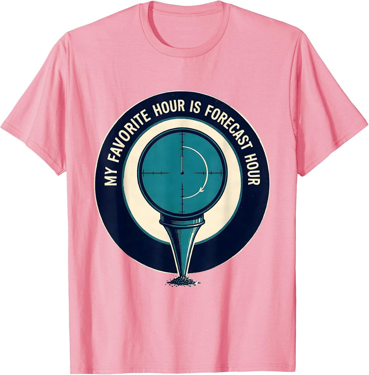Men's My Favorite Hour Is Forecast Hour Funny Storm Chaser T-Shirt - Pink