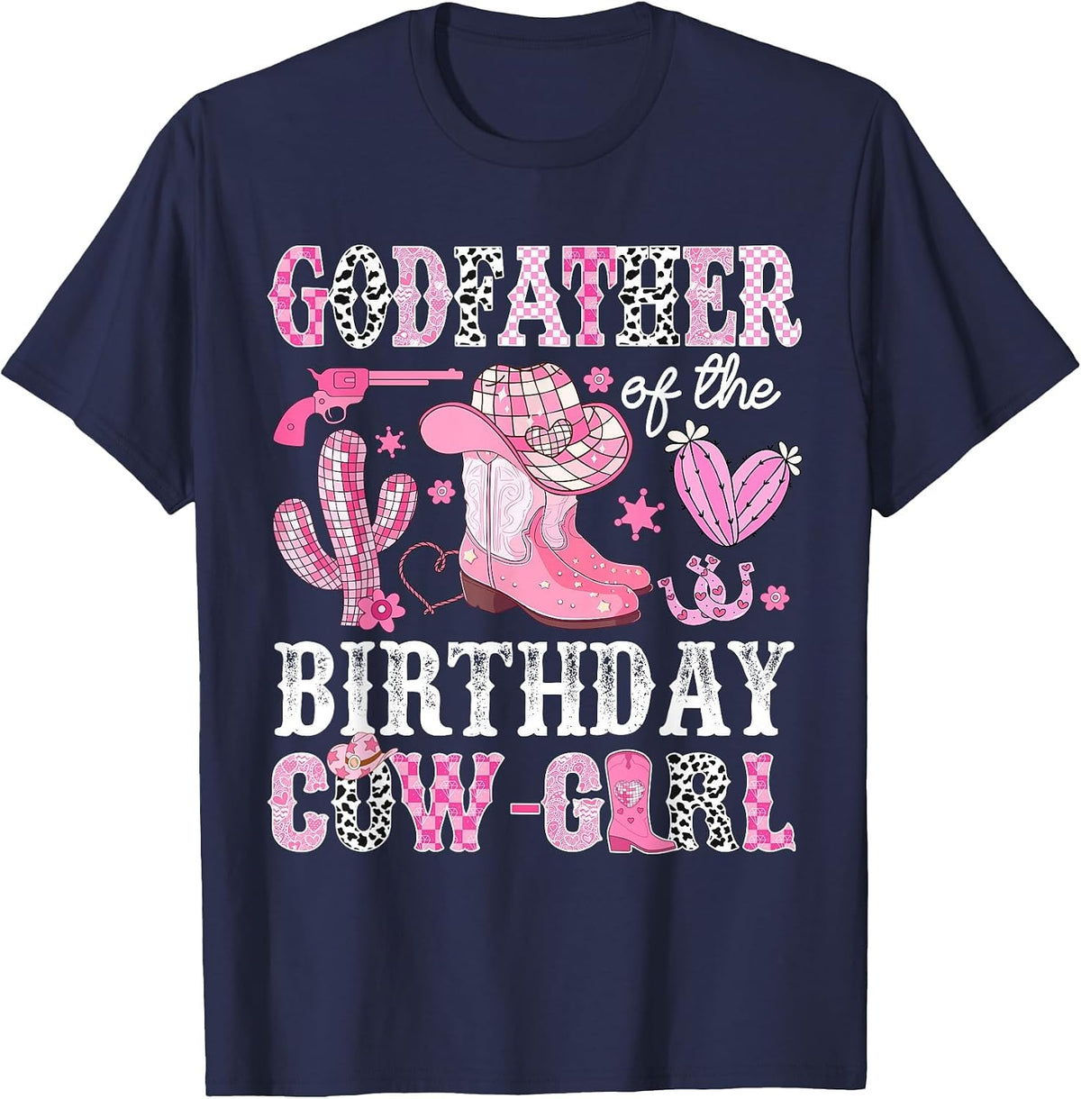 Godfather of The Birthday Cow-Girl Rodeo Cowgirl Bday T-Shirt - Navy Blue