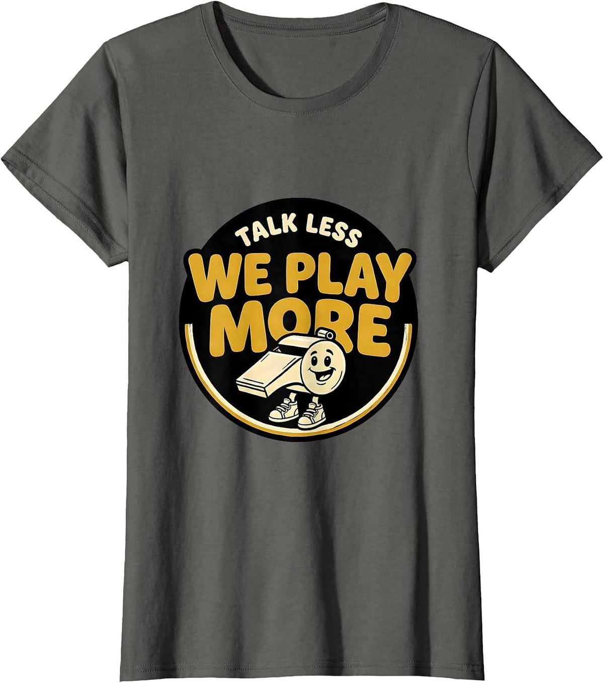 Women's Talk Less, We Play More Funny PE Teacher Back To School T-Shirt - Asphalt Grey