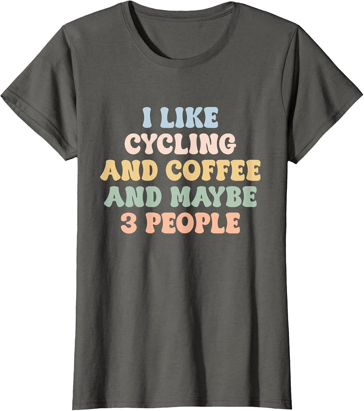 Funny Biking T-Shirt - Asphalt Grey