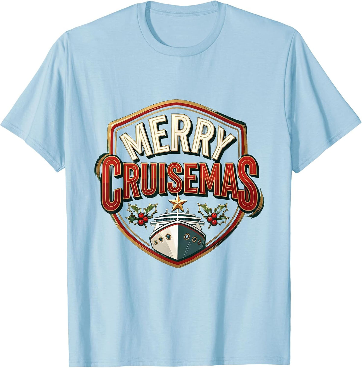Men's Merry Cruisemas Sign Painter Cruise Vacation Family Humor T-Shirt - Baby Blue