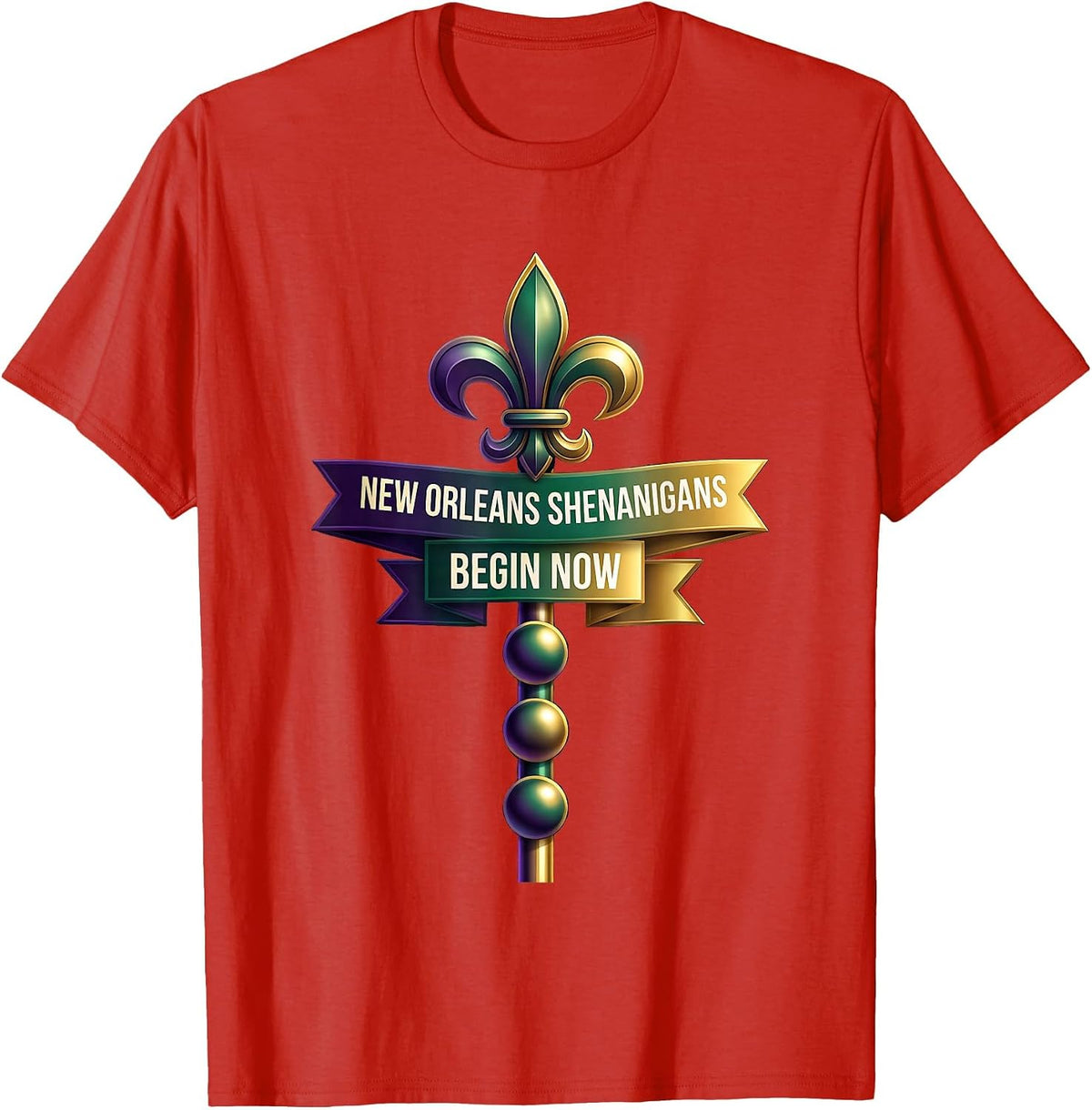 Men's New Orleans Shenanigans Begin Now Mardi Gras Carnival Party T-Shirt - Red