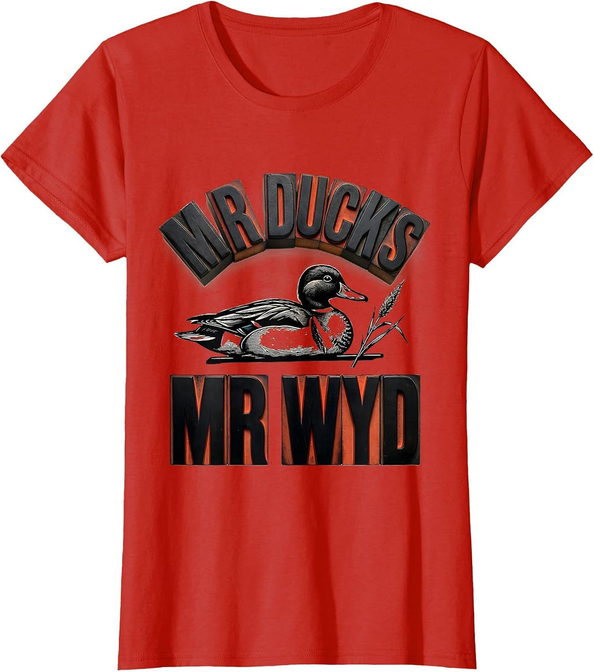 M R DUCKS M R WYD Funny Duck Hunter Hunting Dad Gift T-Shirt - Red