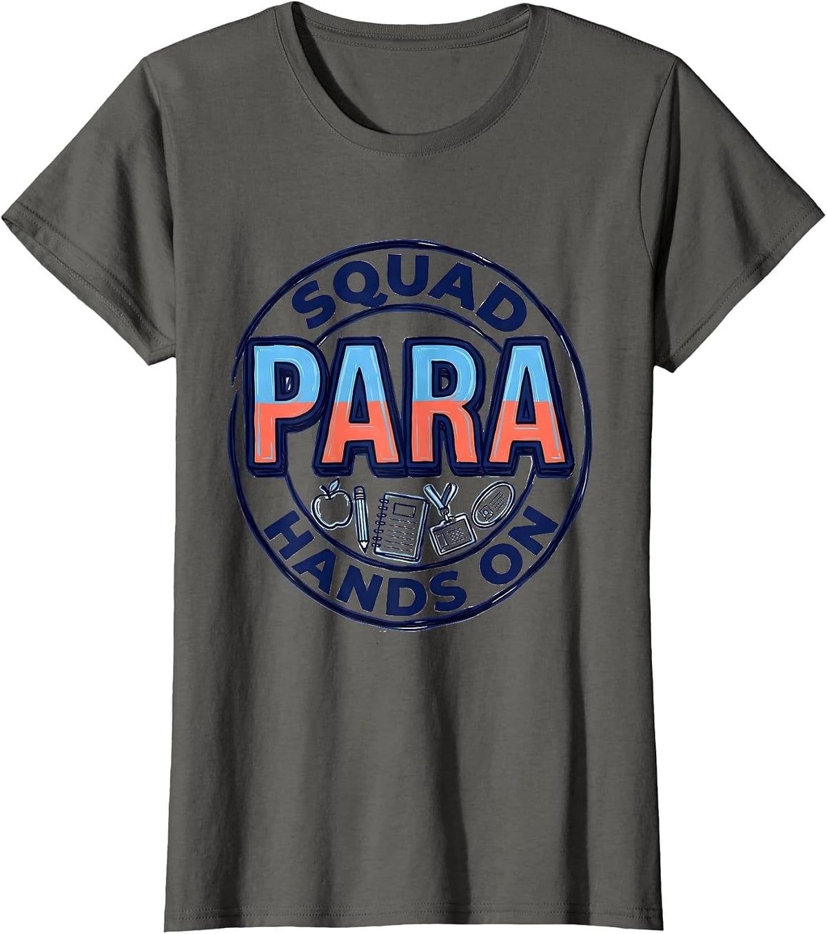 Women's Para Squad Hands On Paraprofessional Paraeducator Back To T-Shirt - Asphalt Grey
