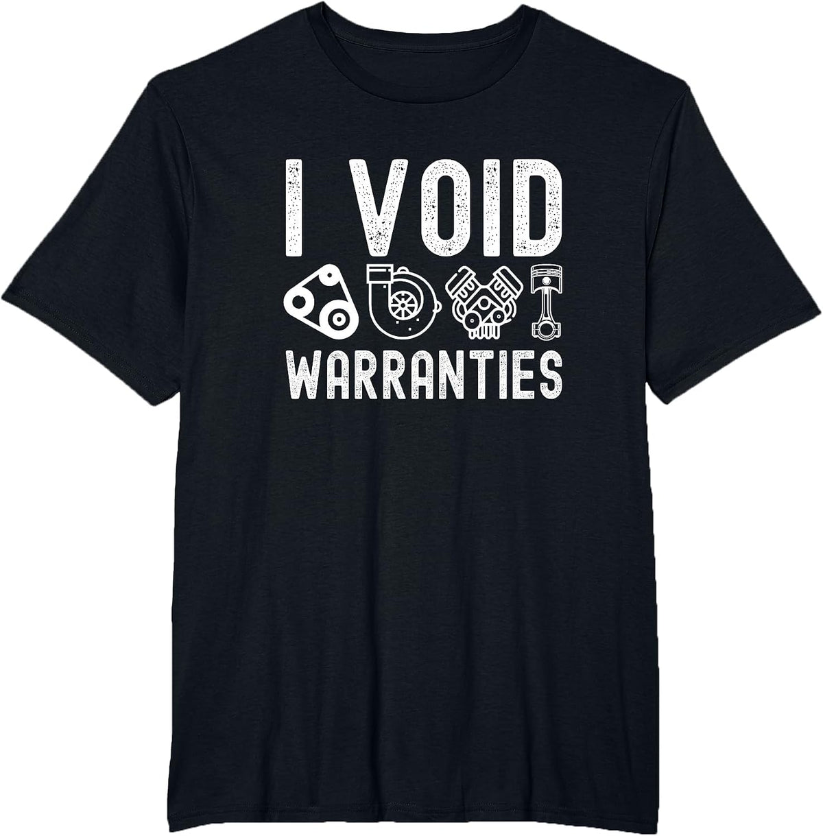I Void Warranties Mechanic T-Shirt - Black