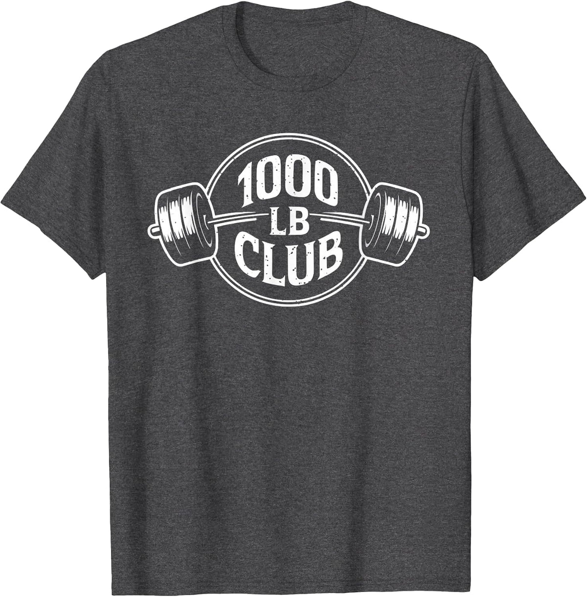 1000 LB Pound Club Strong Gym Weightlifting and Powerlifting T-Shirt - Dark Heather Grey