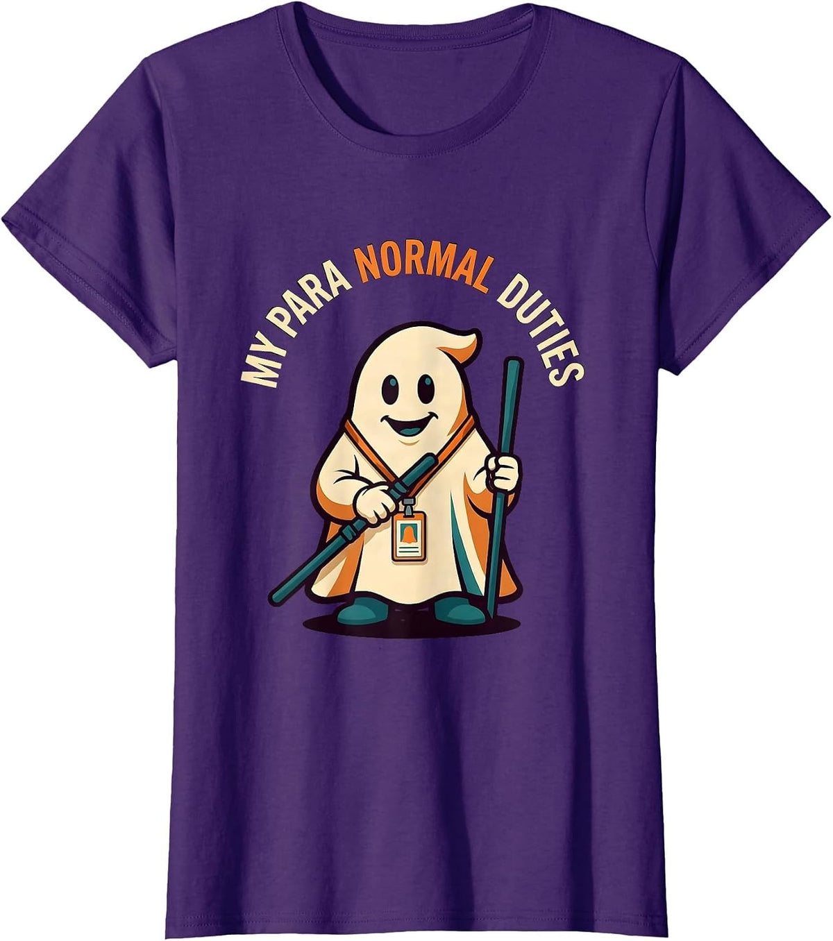 Women's My Para Normal Duties Funny Ghost Paraprofessional Halloween T-Shirt - Purple