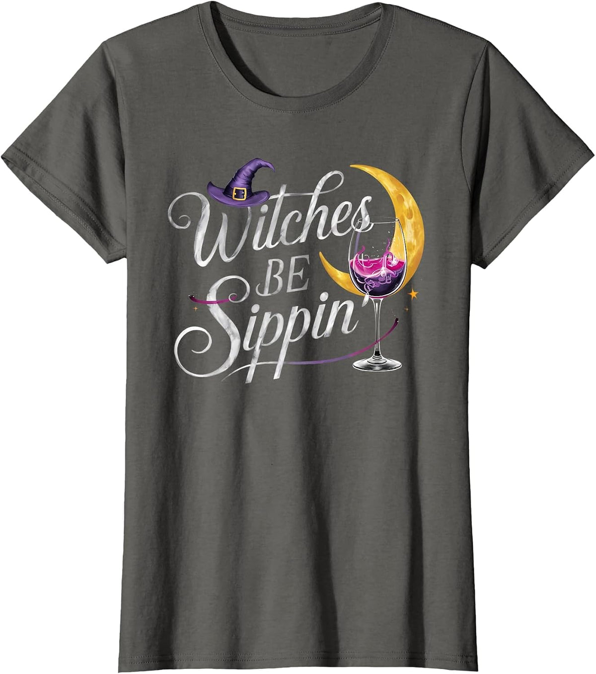 Witches Be Sippin’ Halloween Wine Enthusiast Witch Lover T-Shirt - Asphalt Grey