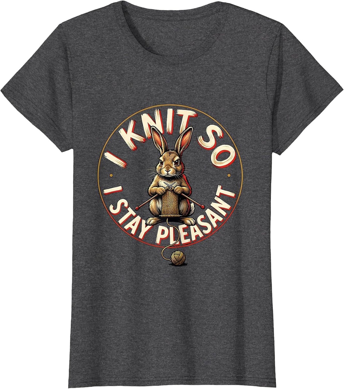 Women's I Knit So I Stay Pleasant Funny Knitting Yarn Craft Humor T-Shirt - Dark Heather Grey