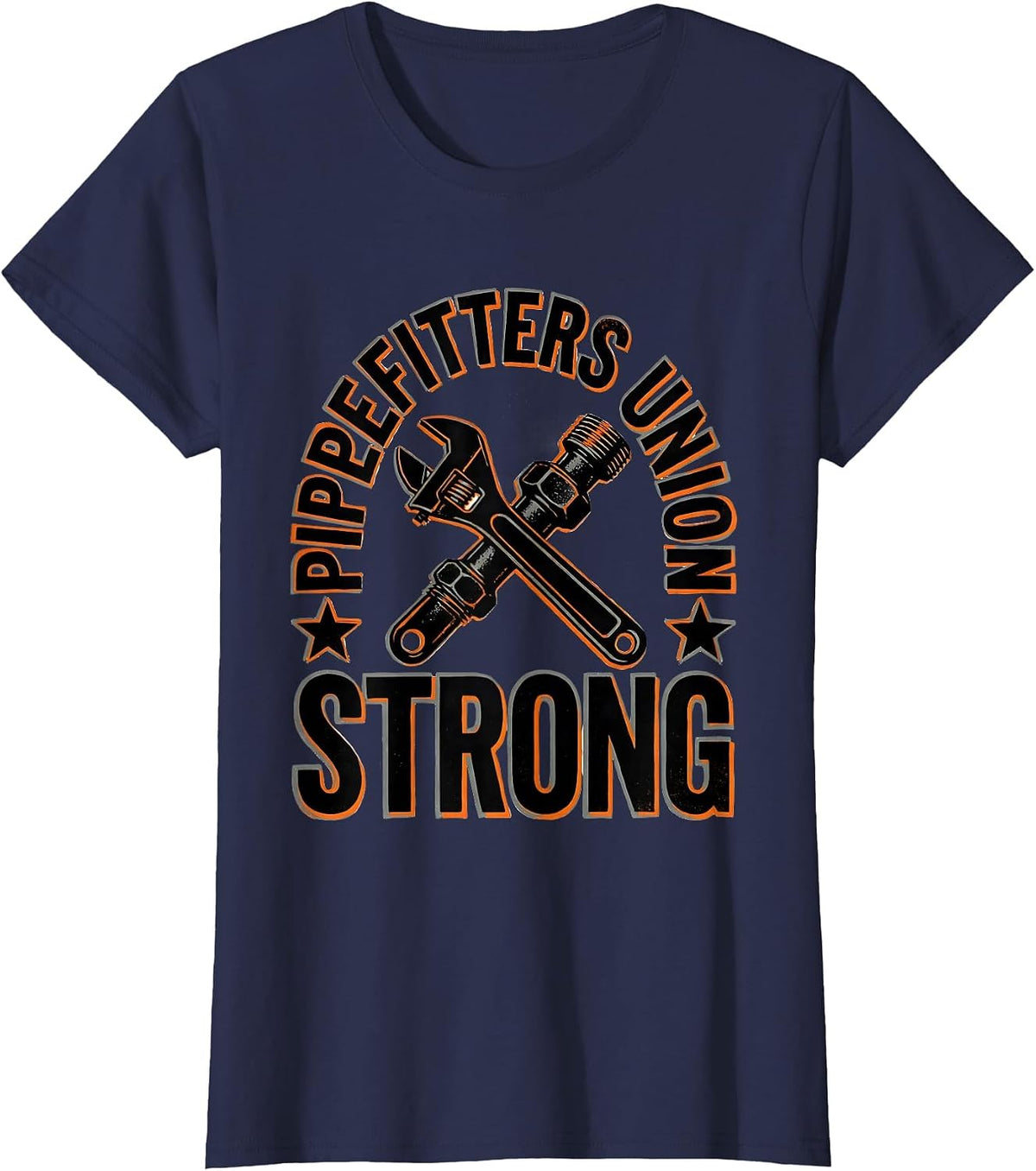 Women's Pipefitters Union Strong Skilled Trades Worker Labor Day T-Shirt - Navy Blue