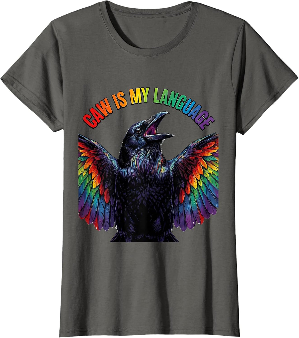 Women's Caw Is My Language Crow Bird Lover Design T-Shirt - Asphalt Grey