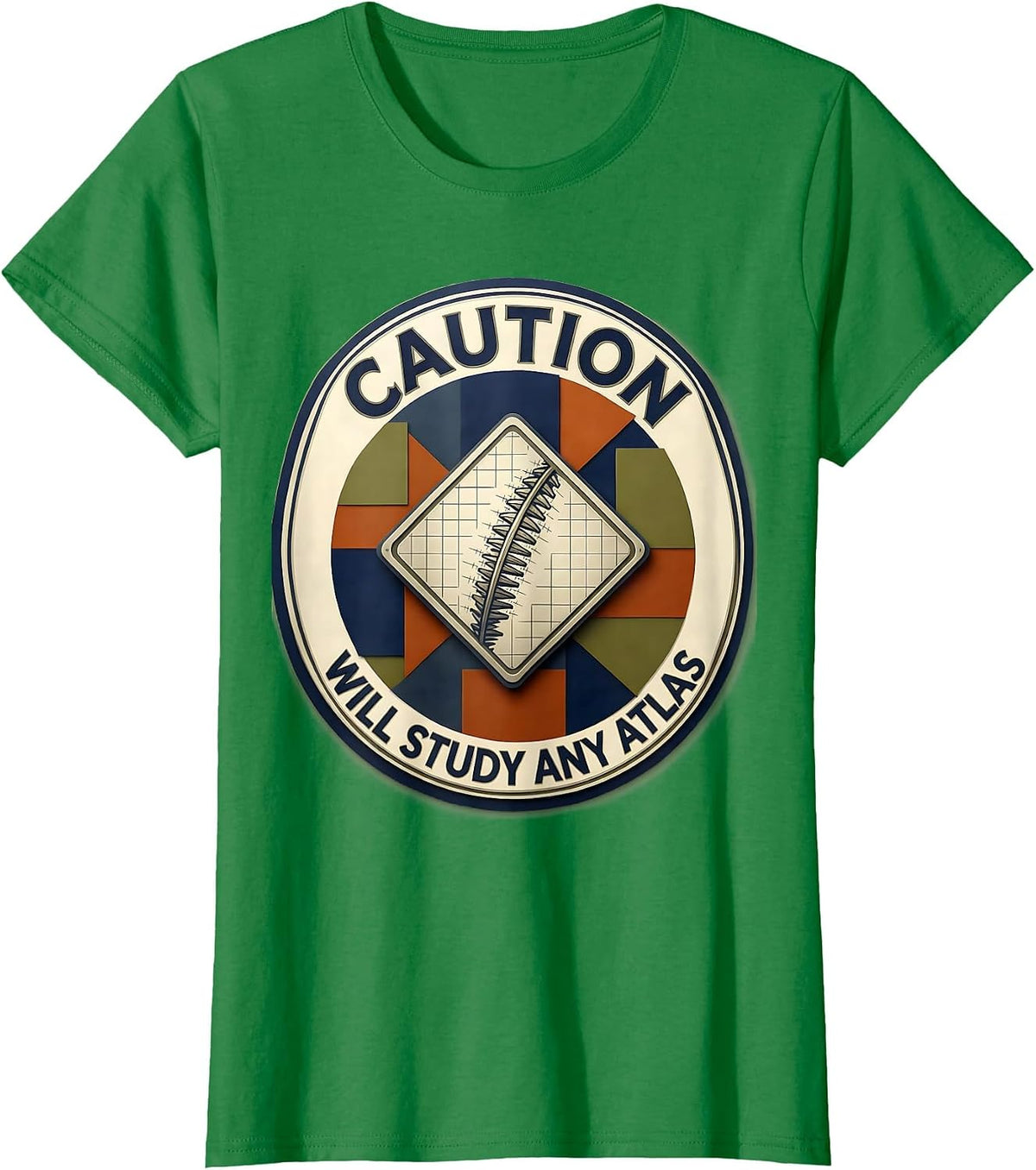 Caution: Will Study Any Atlas Funny Geography Teacher T-Shirt - Kelly Green