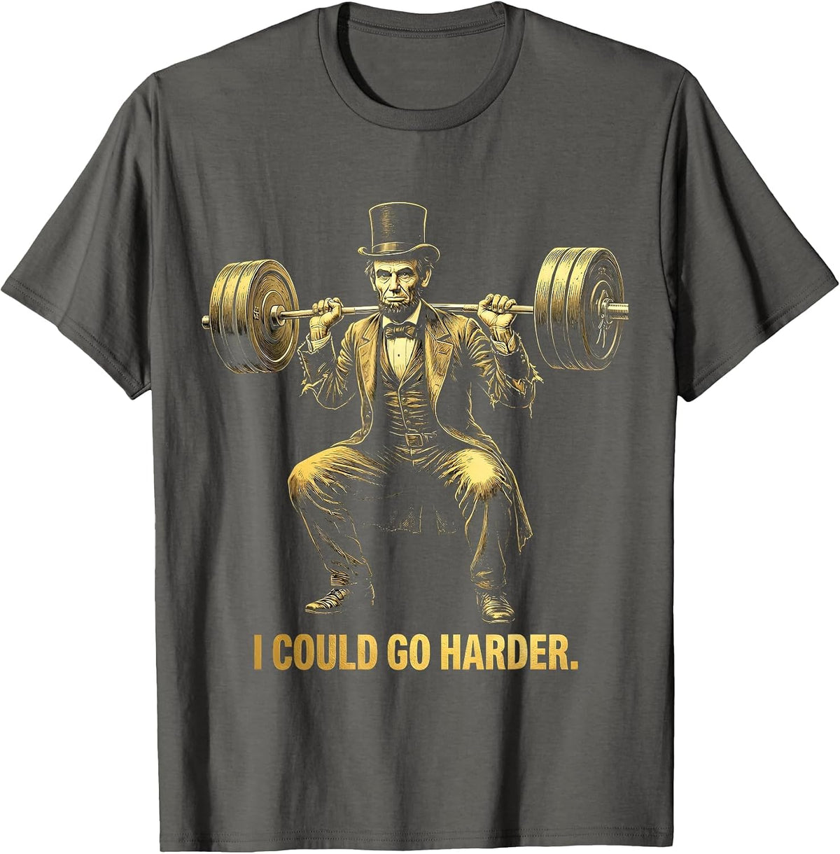 I Could Go Harder Bold Statement Graphic Design T-Shirt - Asphalt Grey