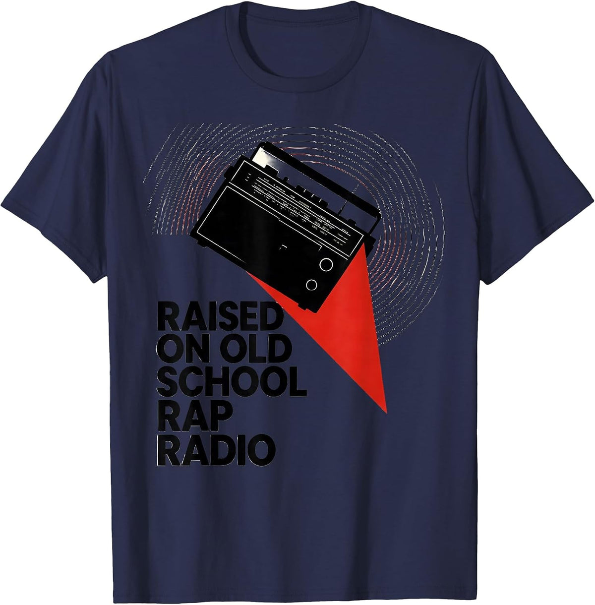 Raised On Old School Rap Radio Vintage Retro Hip Hop Music T-Shirt - Navy Blue