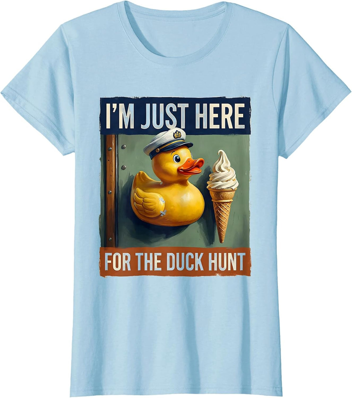 Women's I'm Just Here For The Duck Hunt Funny Cruise Matching Group T-Shirt - Baby Blue