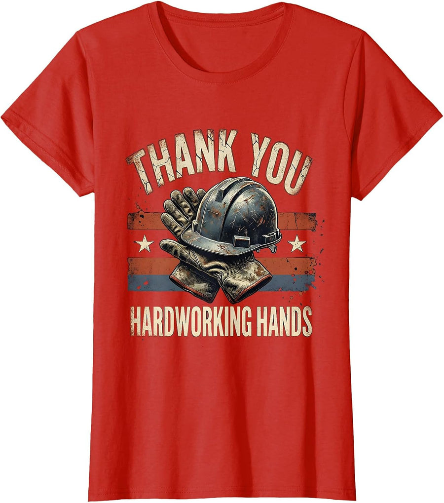 Women's Thank You Hardworking Hands Distressed Labor Day Patriotic T-Shirt - Red