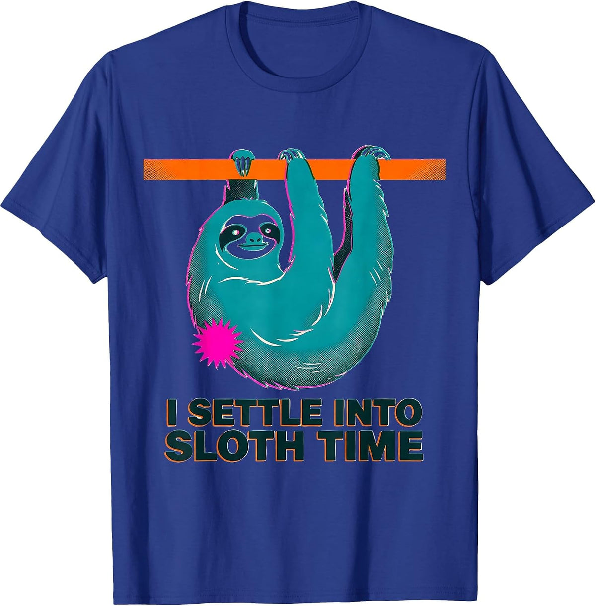 Men's I Settle Into Sloth Time Funny Sloth Lover Gift T-Shirt - Royal Blue