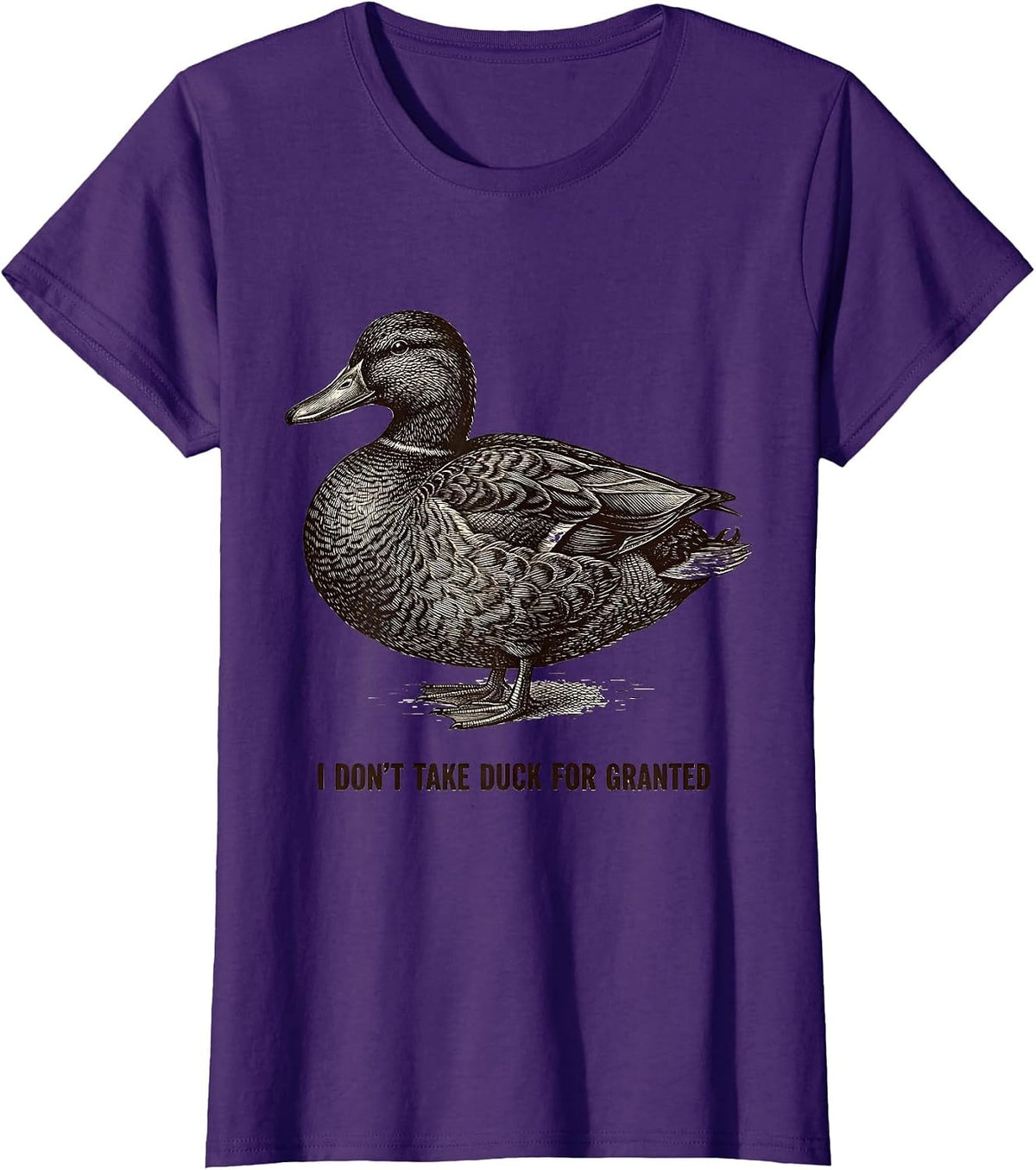 Women's I Don't Take Duck For Granted Funny Duck Hunting Dad Gift T-Shirt - Purple