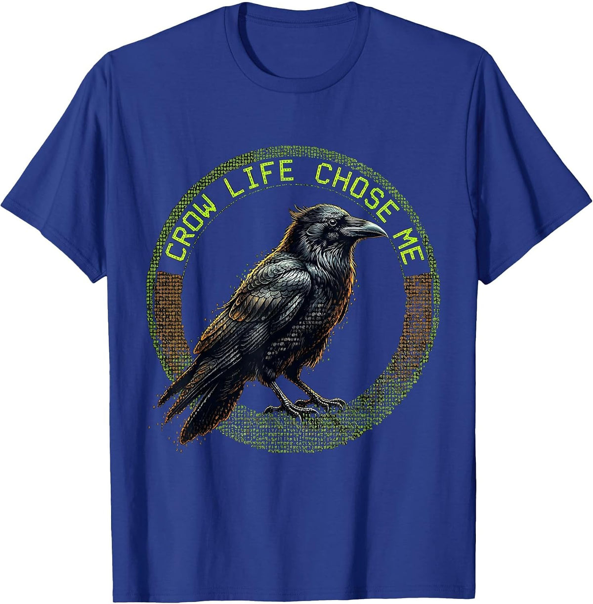 Men's Crow Life Chose Me Dark Bird Lover Design T-Shirt - Royal Blue