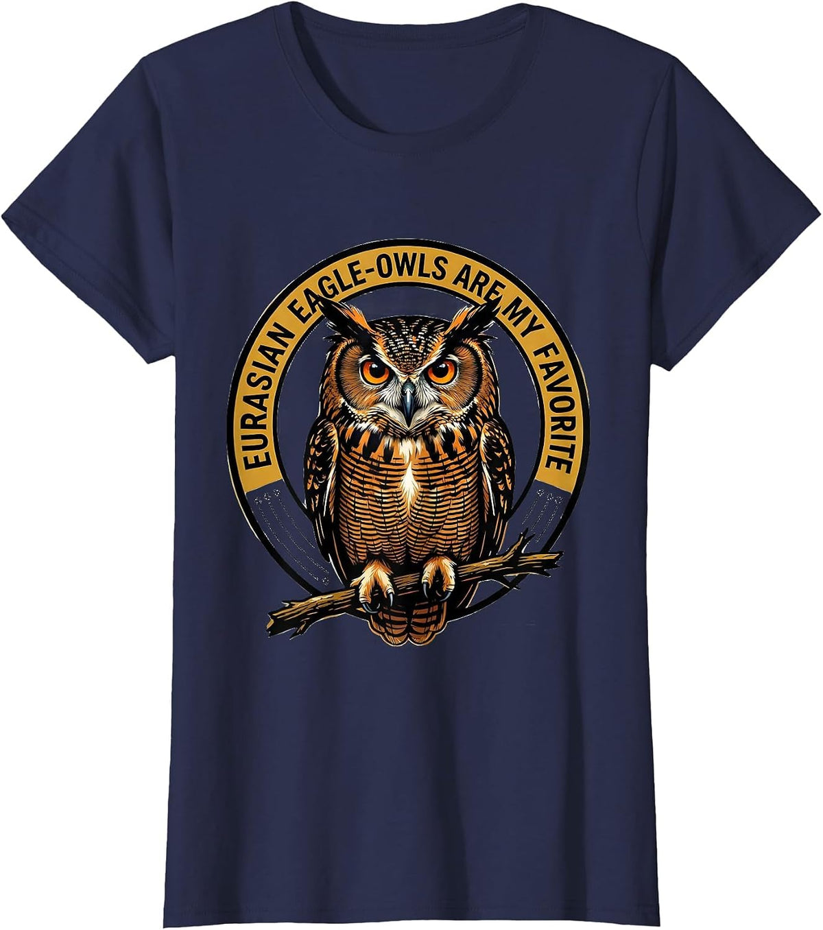 Women's Eurasian Eagle-Owls Are My Favorite Retro Owl Lover Humor T-Shirt - Navy Blue