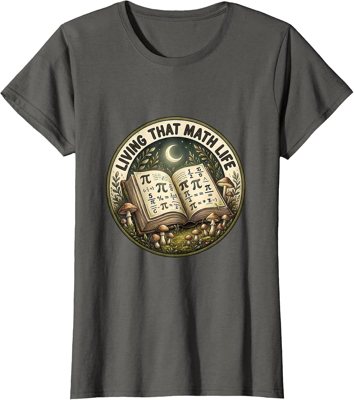 Women's Living That Math Life Math Teacher Design T-Shirt - Asphalt Grey
