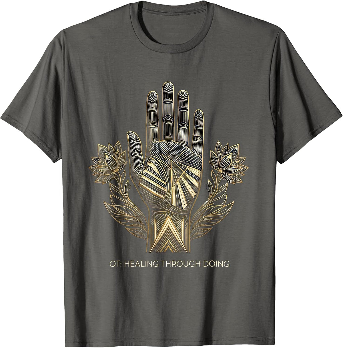 Men's OT Healing Through Doing Occupational Therapy T-Shirt - Asphalt Grey